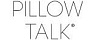 PILLOW TALK